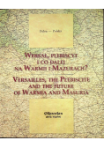 Wersal plebiscyt i co dalej na Warmii i Mazurach