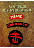 Na ścieżkach polskich komandosów