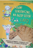 Zabawy sensoryczne na każdy dzień. Lato
