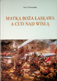 Matka Boża Łaskawa a cud nad Wisłą