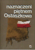 Naznaczeni piętnem Ostaszkowa