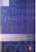 Egzorcyzmy w tradycji i życiu Kościoła