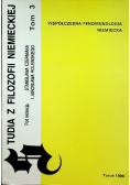 Studia z filozofii Niemieckiej Tom 3 Współczesna fenomenologia Niemiecka