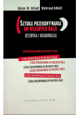 Sztuka przekonywania do własnych racji