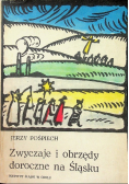 Zwyczaje i obrzędy doroczne na Śląsku