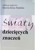 Światy dziecięcych znaczeń