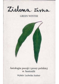 Zielona zima Antologia poezji i prozy polskiej w Australii