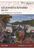 Legionista rzymski 284 - 337