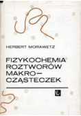 Fizykochemia roztworów makrocząsteczek