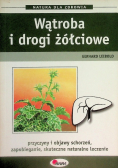 Wątroba i drogi żółciowe