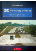 Autostrady w Polsce czyli drogi przez mękę