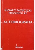 Autobiografia Prezydent RP