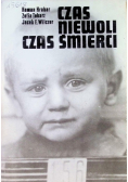 Czas niewoli czas śmierci