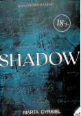 Shadow