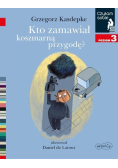 Czytam sobie Poziom 3 Kto zamawiał koszmarną przygodę