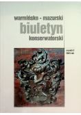 Warmińsko - mazurski biuletyn konserwatorski