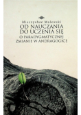 Od nauczania do uczenia się