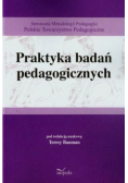 Praktyka badań pedagogicznych