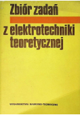 Zbiór zadań z elektrotechniki teoretycznej