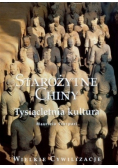 Starożytne Chiny Tysiącletnia kultura