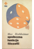 Społeczna funkcja filozofii