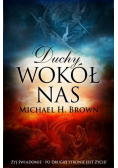 Duchy wokół nas