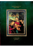 Sztuka niemiecka 1450 - 1800 w zbiorach polskich