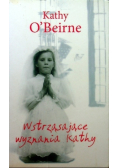 Wstrząsające wyznania Kathy