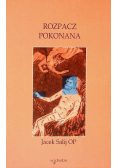 Rozpacz pokonana