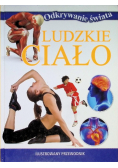 Ludzkie ciało Ilustrowany przewodnik