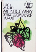 Ania z Szumiących Topoli