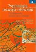 Psychologia rozwoju człowieka Tom 2 Charakterystyka okresów życia człowieka