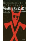 Bieszczadzkie opowieści Siekierezady