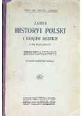 Zarys historyi Polski i krajów ruskich 1901 r.