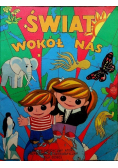 Świat wokół nas Encyklopedyczny Atlas