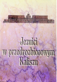 Jezuici w przedrozbiorowym Kaliszu