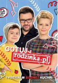 Gotuj z Rodzinką.pl Tydzień w boskiej kuchni