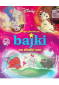 Moje pierwsze bajki na słodki sen