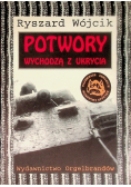 Potwory wychodzą z ukrycia