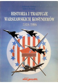 Historia i tradycje Warszawskich Kosynierów