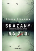 Skazany na zło
