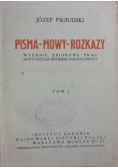 Pisma mowy rozkazy, Tom I, 1930 r.