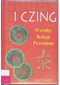 I Czing Wróżby Księgi Przemian