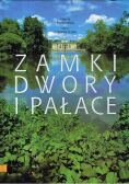Zamki, dwory i pałace