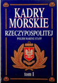 Kadry Morskie Rzeczypospolitej Tom I