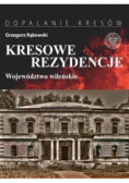 Kresowe rezydencje Województwo wileńskie