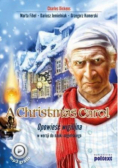 A Christmas Carol Opowieść wigilijna
