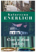 Czas w dom zaklęty
