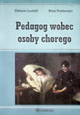 Pedagog wobec osoby chorego