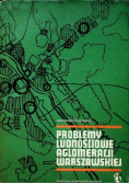 Problemy ludnościowe aglomeracji warszawskiej